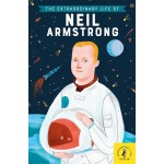 The Extraordinary Life of Neil Armstrong-by-Kane Miller