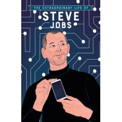 The Extraordinary Life of Steve Jobs-by-Kane Miller