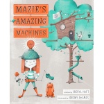 Mazie's Amazing Machines-by-Penguin Random House