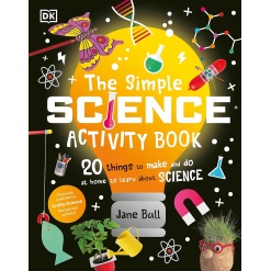 The Simple Science Activity Book-by-Dorling Kindersley