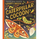 What's Inside a Caterpillar Cocoon?-by-Penguin Random House