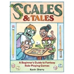 Scales & Tales: A Beginner's Guide to Fantasy Role-Playing Games-by-Andrews McMeel Publishing