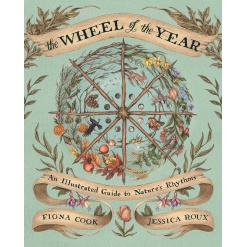 The Wheel of the Year: An Illustrated Guide to Nature's Rhythms-by-Andrews McMeel Publishing