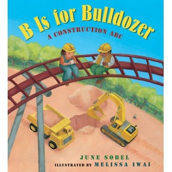 B Is for Bulldozer Board Book: A Construction ABC-by-Harper Collins