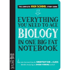 Everything You Need to Ace Biology in One Big Fat Notebook-by-Workman Publishing