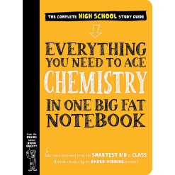 Everything You Need to Ace Chemistry in One Big Fat Notebook-by-Workman Publishing