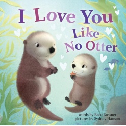 I Love You Like No Otter-by-Sourcebooks