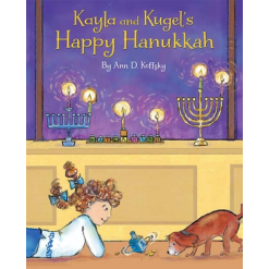 Kayla and Kugel's Happy Hanukkah-by-Ingram