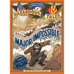 Major Impossible (Nathan Hale's Hazardous Tales #9): A Grand Canyon Tale-by-Harry Abrams