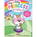 The Newest Princess (1) (Itty Bitty Princess Kitty)-by-Little Simon