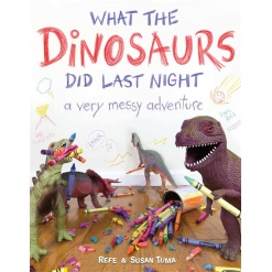 What the Dinosaurs Did Last Night-by-Little Brown
