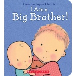 I Am a Big Brother-by-Scholastic