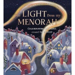 The Light from My Menorah: Celebrating Holidays around the World-by-Ingram