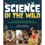 Sceince in the Wild-by-Quarto Publishing