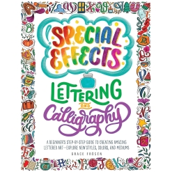 Special Effects Lettering and Calligraphy-by-Quarto Publishing