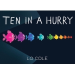 Ten in a Hurry: An Interactive Colors and Counting Book for Toddlers-by-Sourcebooks