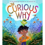 The Curious Why (The Magical Yet