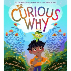 The Curious Why (The Magical Yet
