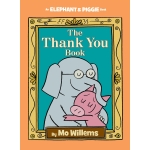 The Thank You Book -An Elephant and Piggie Book-by-Random House
