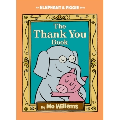 The Thank You Book -An Elephant and Piggie Book-by-Random House
