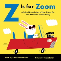 Z Is for Zoom: A Mechanical Alphabet of How Things Go-by-Sourcebooks