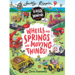 Wheels and Springs and Moving Things-by-Kane Miller