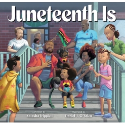Juneteenth Is-by-Chronicle Books